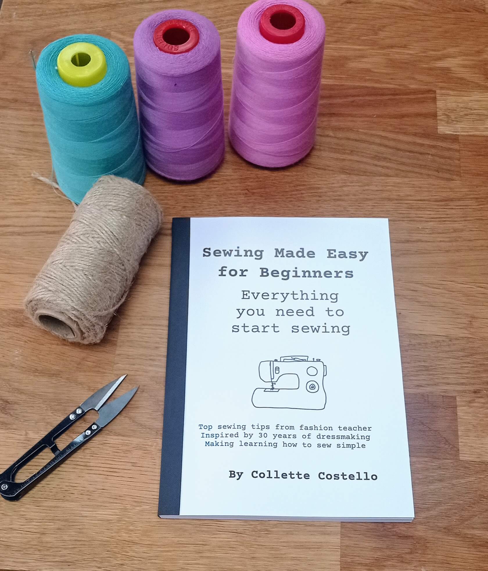 Sewing Made Easy Book by Collette Costello